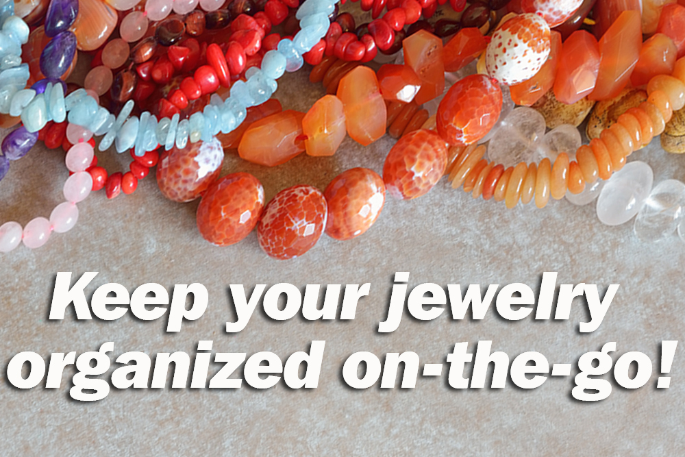 Keep your jewelry organized on-the-go